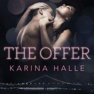 The Offer, Karina Halle