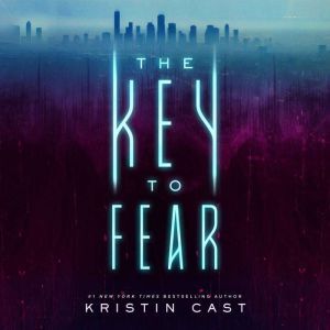The Key to Fear, Kristin Cast