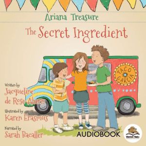 Ariana Treasure The Secret Ingredien..., Jacqueline de RoseAhern
