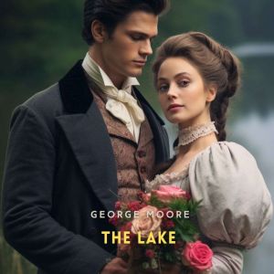 The Lake, George Moore