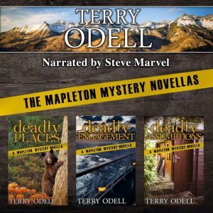The Mapleton Mystery Novellas, Terry Odell