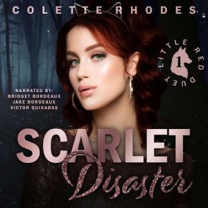 Scarlet Disaster: Little Red Duet