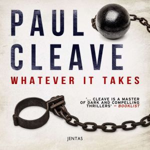 Whatever It Takes, Paul Cleave