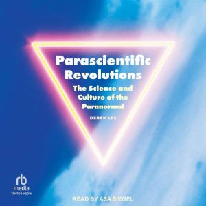 Parascientific Revolutions, Derek Lee