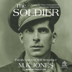 The Soldier, M. K. Jones