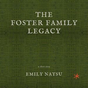 The Foster Family Legacy
