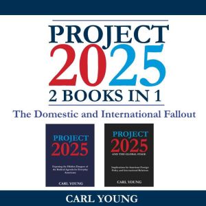 Project 2025, Carl Young