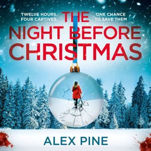 The Night Before Christmas, Alex Pine