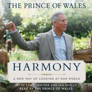 Harmony, Charles HRH The Prince of Wales