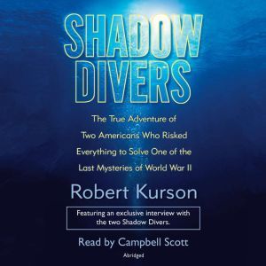 Shadow Divers, Robert Kurson
