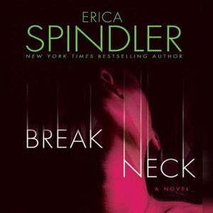 Breakneck, Erica Spindler