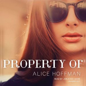 Property Of, Alice Hoffman