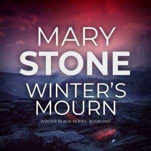 Winters Mourn Winter Black Series ..., Mary Stone
