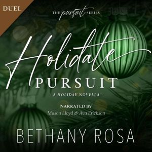 Holidate Pursuit, Bethany Rosa
