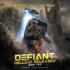 Defiant, Michael Anderle