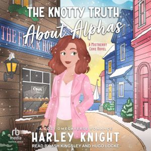 The Knotty Truth About Alphas, Harley Knight