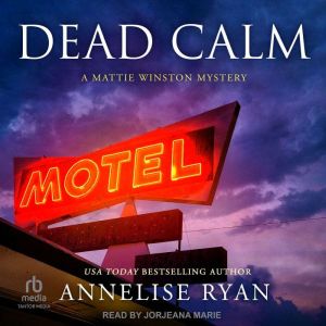 Dead Calm, Annelise Ryan