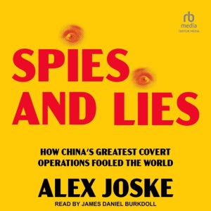 Spies and Lies, Alex Joske