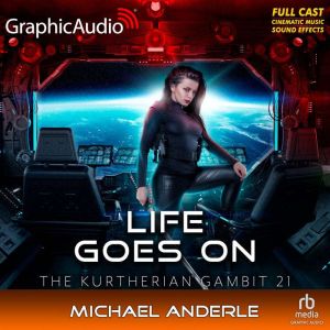 Life Goes On Dramatized Adaptation, Michael Anderle