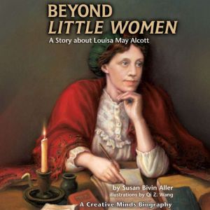 Beyond Little Women, Susan Bivin Aller