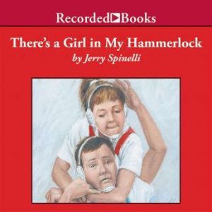 There's A Girl in My Hammerlock, Jerry Spinelli