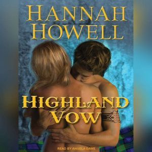 Highland Vow, Hannah Howell