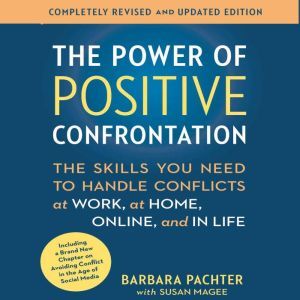 The Power of Positive Confrontation, Barbara Pachter