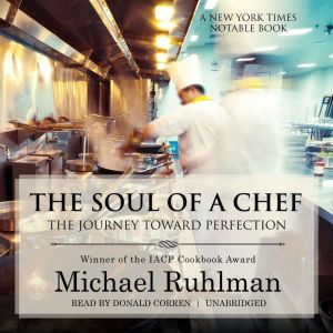 The Soul of a Chef, Michael Ruhlman