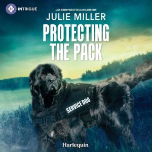 Protecting the Pack, Julie Miller