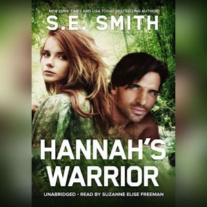 Hannahs Warrior, S. E. Smith