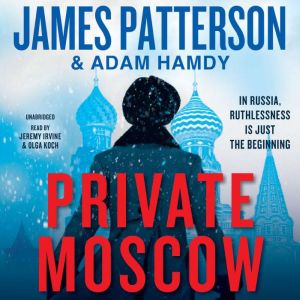 Private Moscow, James Patterson