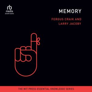 Memory, Fergus Craik