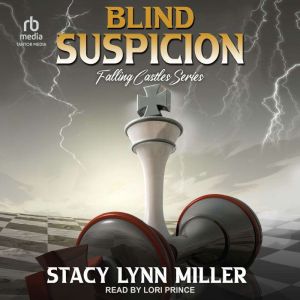 Blind Suspicion, Stacy Lynn Miller
