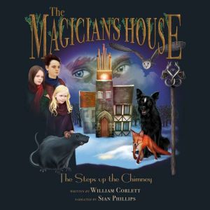 Magicians House, The Steps Up the C..., William Corlett
