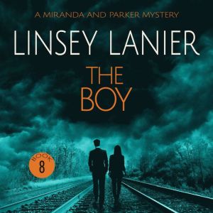 The Boy, Linsey Lanier
