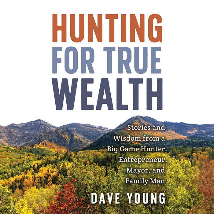 Hunting for True Wealth, Dave Young