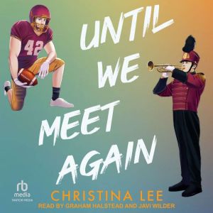 Until We Meet Again, Christina Lee