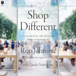 Shop Different, Ron Johnson