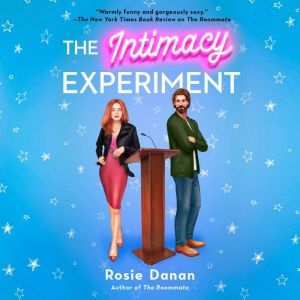 The Intimacy Experiment, Rosie Danan
