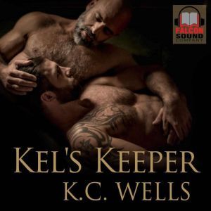 Kels Keeper, K.C. Wells