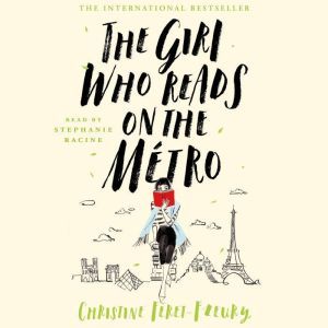 The Girl Who Reads on the Metro, Christine FeretFleury