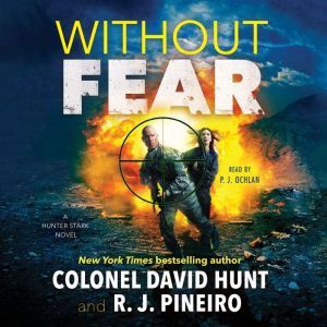 Without Fear, Col. David Hunt
