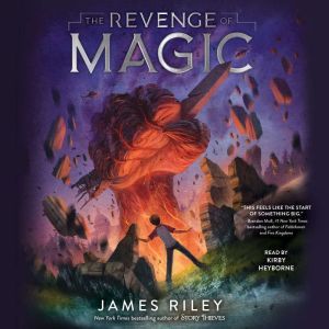 The Revenge of Magic, James Riley