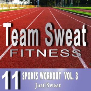 Sports Workout Volume 3, Antonio Smith