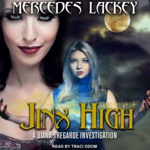 Jinx High, Mercedes Lackey