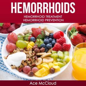 Hemorrhoids Hemorrhoid Treatment He..., Ace McCloud