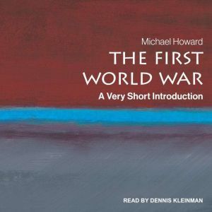 The First World War, Michael Howard