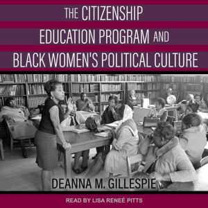 The Citizenship Education Program and..., Deanna M. Gillespie