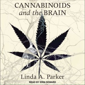 Cannabinoids and the Brain, Linda A. Parker