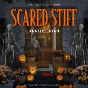 Scared Stiff, Annelise Ryan